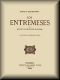 [Gutenberg 57955] • Los entremeses